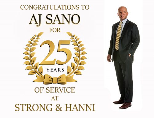 Congratulations to AJ Sano for 25 years of service at Strong & Hanni Law Firm.