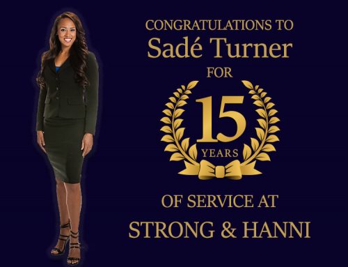 Congratulations To Sadé Turner for 15 years of service at Strong & Hanni Law Firm