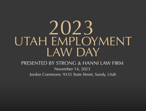 2023 Utah Employment Law Day Registration Now Open