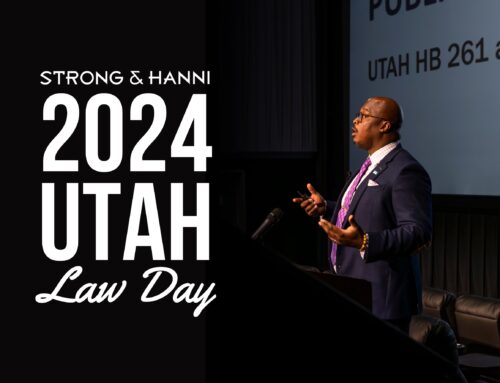 Strong & Hanni’s 2024 Utah Law Day Was A Success!